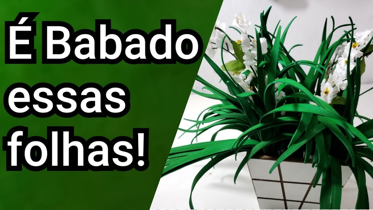 FOLHAGEM SEM FRISADOR EM E.V.A!!!