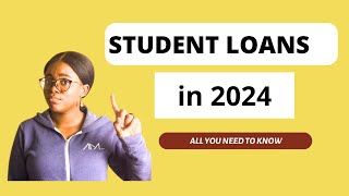 ALL you need to know about student loans in 2024