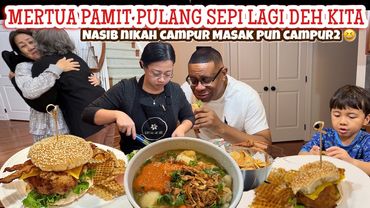BUAT DUA JENIS MENU ASIA DAN AMERIKA DIHARI MERTUA PULANG