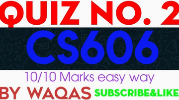 CS606 Quiz 2 Spring 2021|CS606 Quiz 2 Solution 2021|CS606 Quiz 2