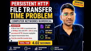 Persistent HTTP File Transfer Time Problem | Computer Networks Numerical