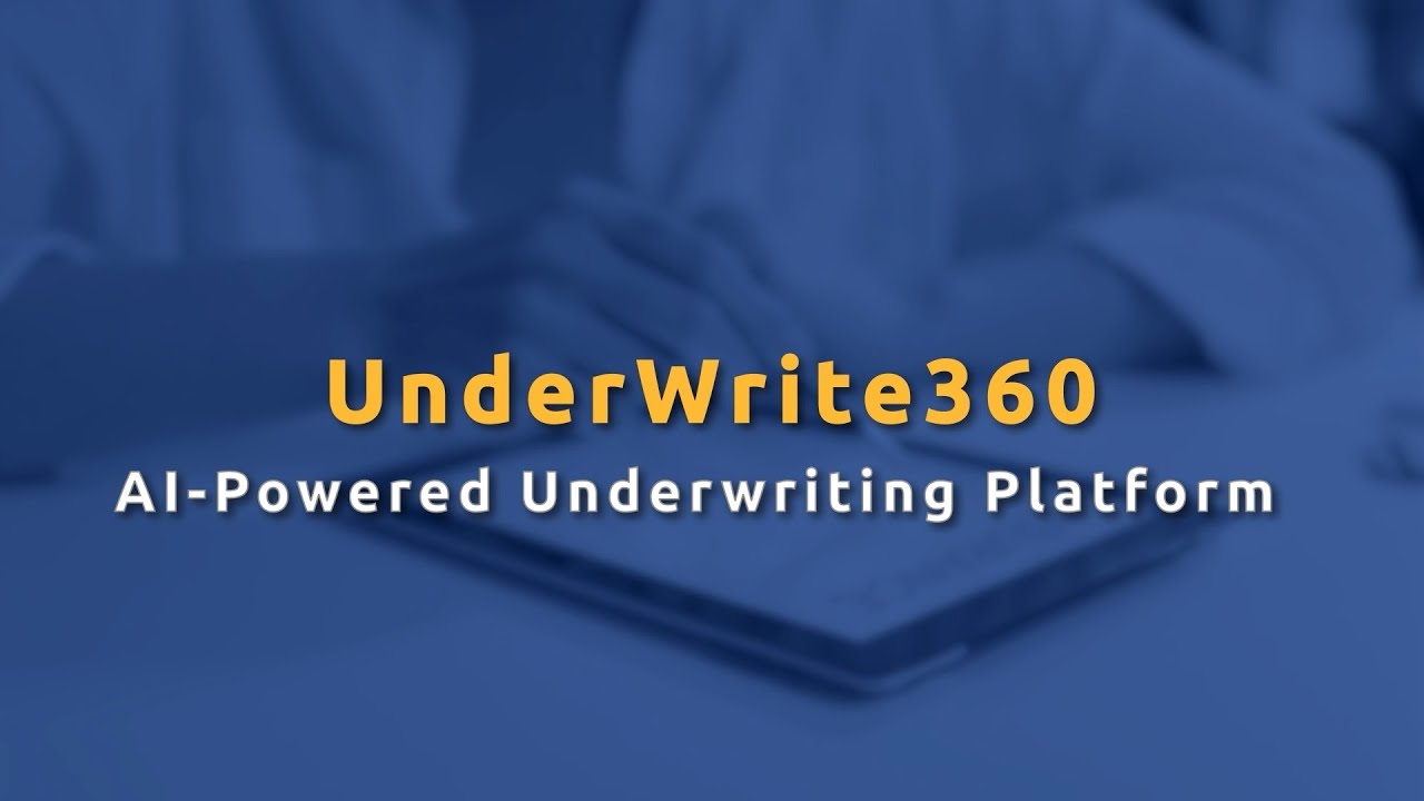 Underwrite Background UnderWrite 360 | AI-Powered Underwriting Agent - YouTube