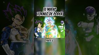 El próximo torneo de poder 🤩🍿 Parte 6 #torneodelpoder #zenosama #goku