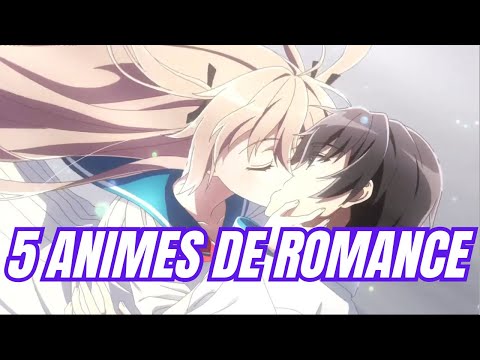 5 ANIMES DE ROMANCE EN NETFLIX QUE NO PUEDES PERDERTE