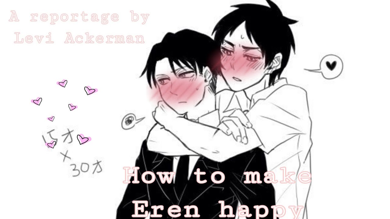 How to make Eren happy - Skit Ereri/Riren Gacha life