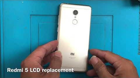 Redmi 5 Lcd replacement