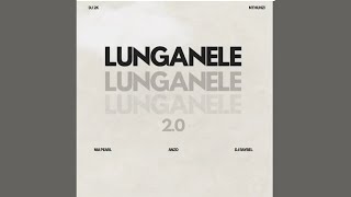 Dj 2k U0026 Mthunzi  Lunganele 20   Feat Nia Pearl Anzo U0026 Dj Raybel