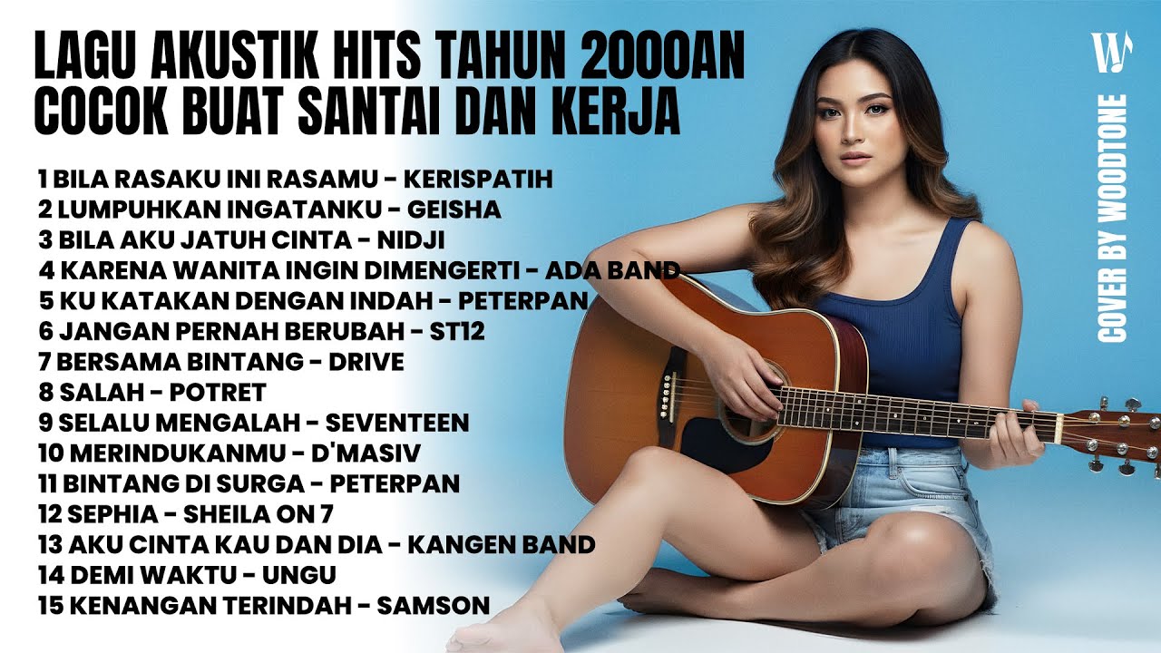 PLAYLIST AKUSTIK LAGU POP INDONESIA TAHUN 2000AN TERBAIK & HITS | COCOK BUAT SANTAI DAN KERJA