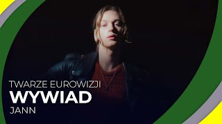 Twarze Eurowizji | Jann: "Chcę w to wejść na swoich warunkach" | WYWIAD #23