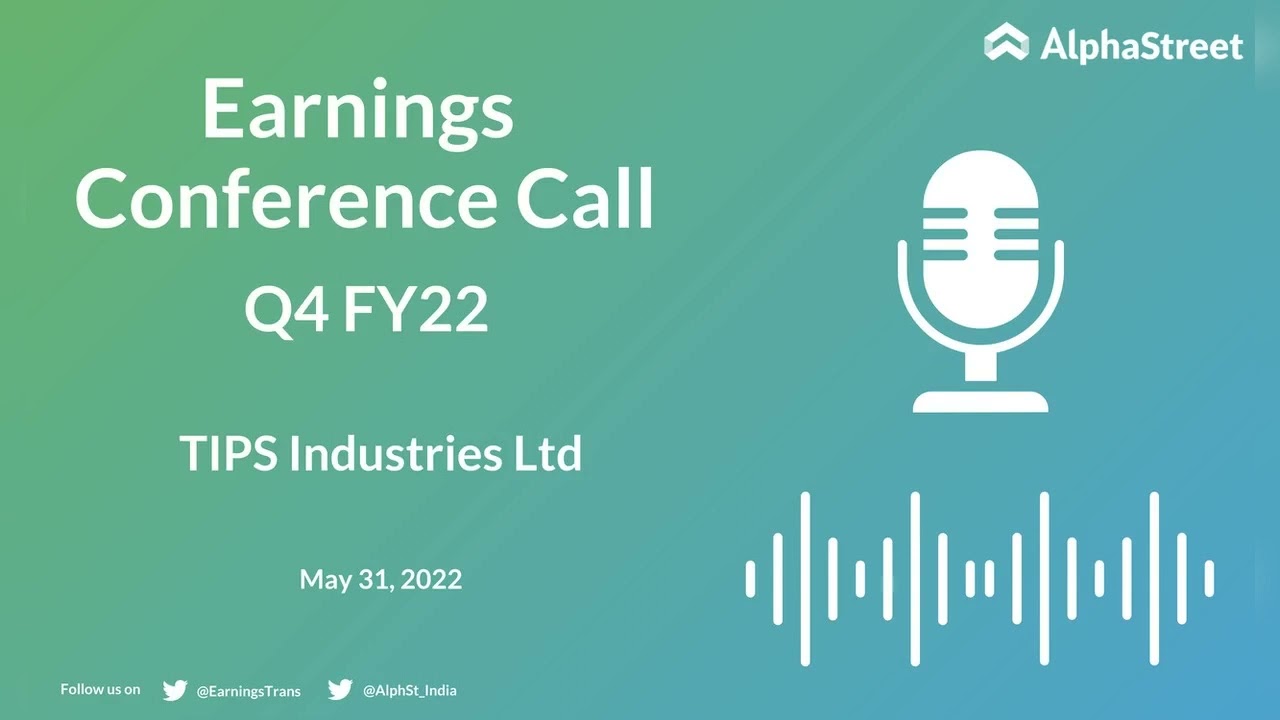 TIPS Industries Limited Q4 FY22 Earnings Concall
