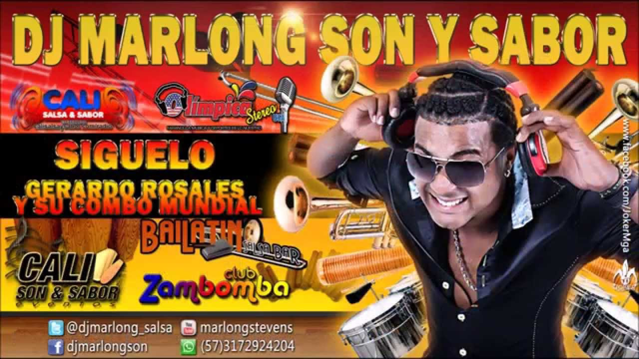 Siguelo - (que se sepa) - Gerardo Rosales y el Combo Mundial - DJ Marlong Son y Sabor