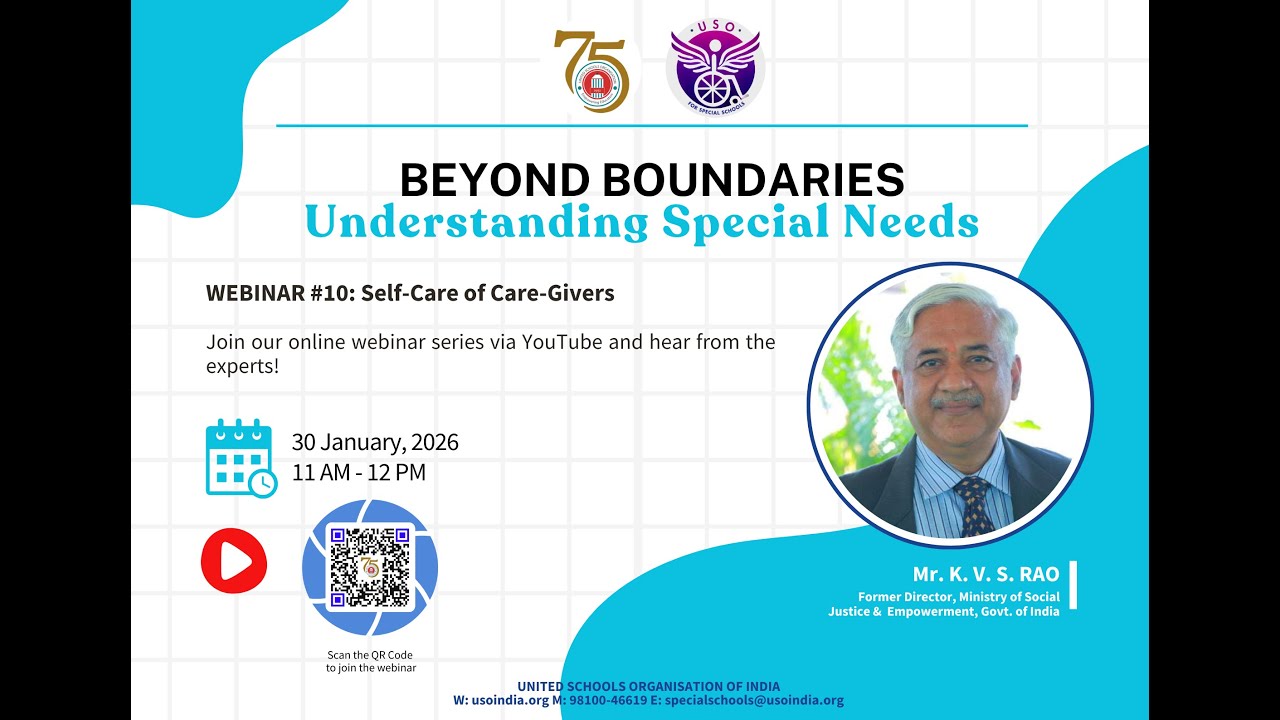 Beyond Boundaries: Self-Care of Care-Givers || Webinar #10 || USO India