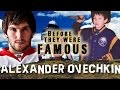 ALEXANDER OVECHKIN | Before They Were Famous | BIOGRAPHY