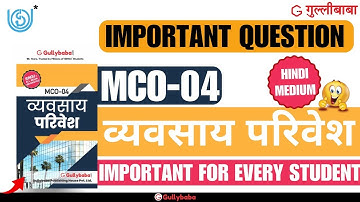 IGNOU MCO 04 Important Questions || MCO-04 Business Environment Previous Year Question Papers