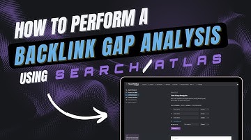 Perform a Backlink Gap Analysis using SearchAtlas