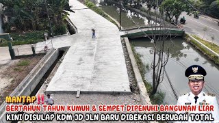 BERTAHUN TAHUN KUMUH & SEMPET DIPENUHI BANGLI KINI DISULAP KDM JD JLN BARU DIBEKASI BERUBAH TOTAL
