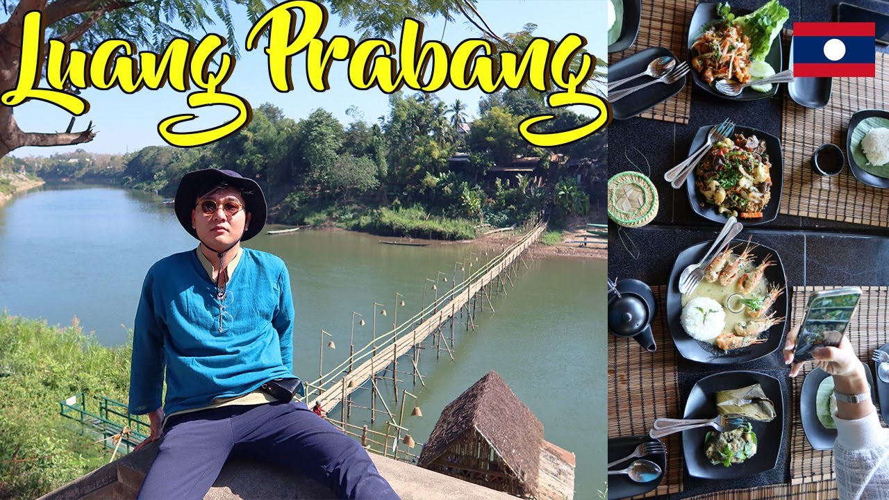 Bamboo Bridge Nam Khan River 🇱🇦 + Lunch Dyen Sabai & Laos Skirts Shopping Phosy Market ຕະຫລາດໂພສີ