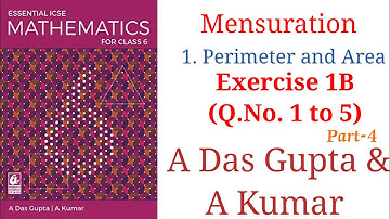 ICSE Mathematics| Class 6| Solutions | A Das Gupta| Mensuration| 1- Perimeter & Area| part-4 #icse