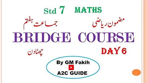 BRIDGE COURSE / STD 7 / MATHS / DAY 6 / URDU MEDIUM #a2cguide