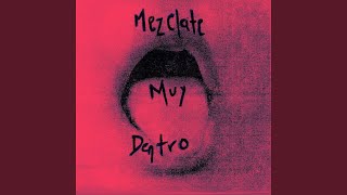 Mezclate Muy Dentro - moran