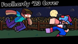 Blockage (FNF - Foolhardy 2023 But Herobrine Sings it)