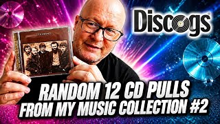 DISCOGS RANDOM 12 CD PULLS FROM MY MUSIC COLLECTION #2