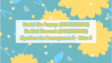 PROJEK AKHIR MATA KULIAH ALGORITMA DAN PEMROGRAMAN II || KELAS D