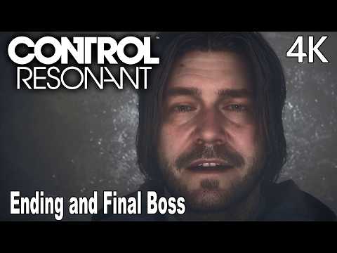 CONTROL Resonant Ending and Final Boss 4K