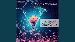 Bodega Nocturna (Traditionales Mix)