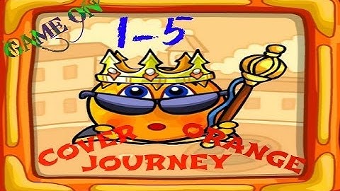Cover Orange: Journey Epoch 1 Levels 1-5 (3 stars) - Game on Android & iOS