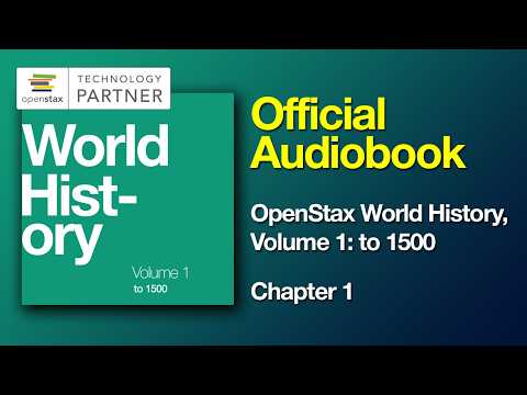 OpenStax World History, Volume 1: to 1500 Audiobook - The Official