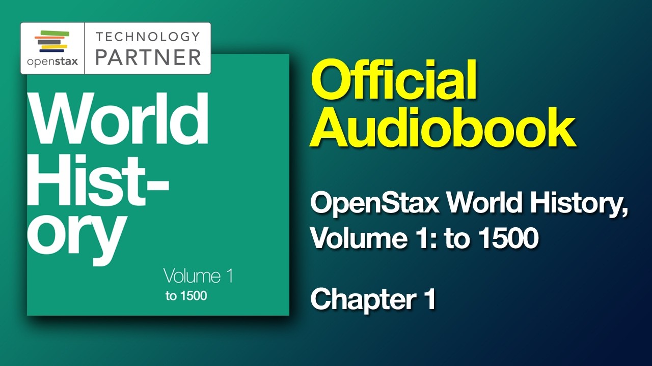OpenStax World History, Volume 1: to 1500 Audiobook - The Official