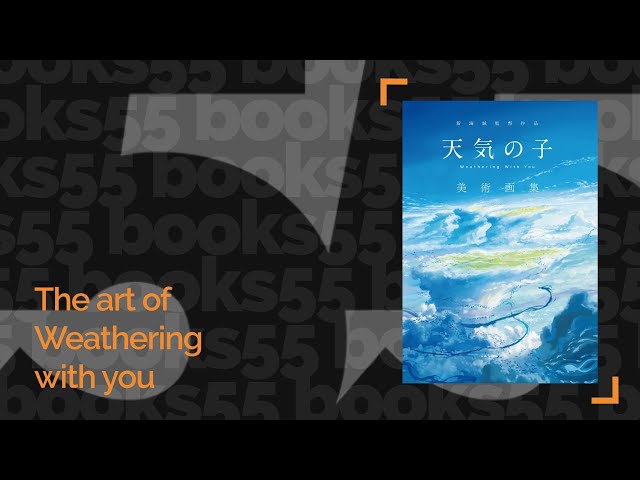 The art of Weathering with you / 新海誠監督作品_天気の子 美術画集