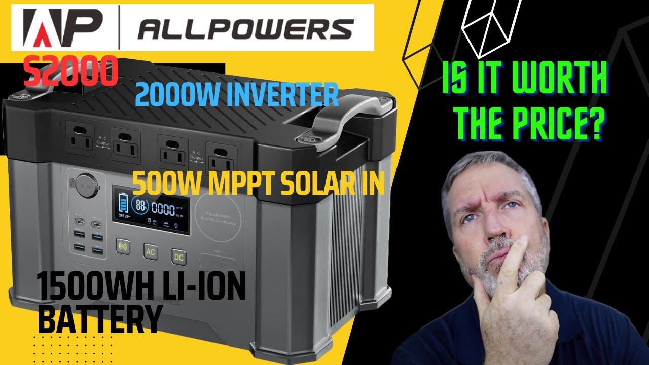 AllPowers S2000 Solar Generator Review.  Off Grid power station.  Is it worth  the price?