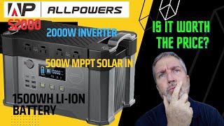 AllPowers S2000 Solar Generator Review.  Off Grid power station.  Is it worth  the price?