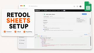How to Connect Retool to Google Sheets Setup Walkthrough