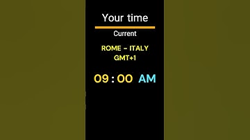 GMT+1｜09:00 AM｜ROME