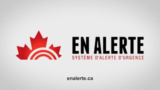 Service d’alertes sans fil au public - Êtes-vous #EnAlerte?