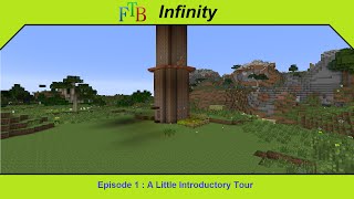 Minecraft :: FTB Infinity - Episode 1 - A Little Introductory Tour