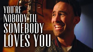 Matt Forbes - 'You're Nobody Til Somebody Loves You' [Official Music Video] Dean Martin