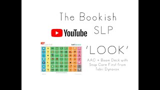 ’LOOK’ - AAC Book reading (on Boom Learning!) with Snap Core First