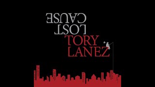 Tory Lanez  Lost Cause  Mixtape