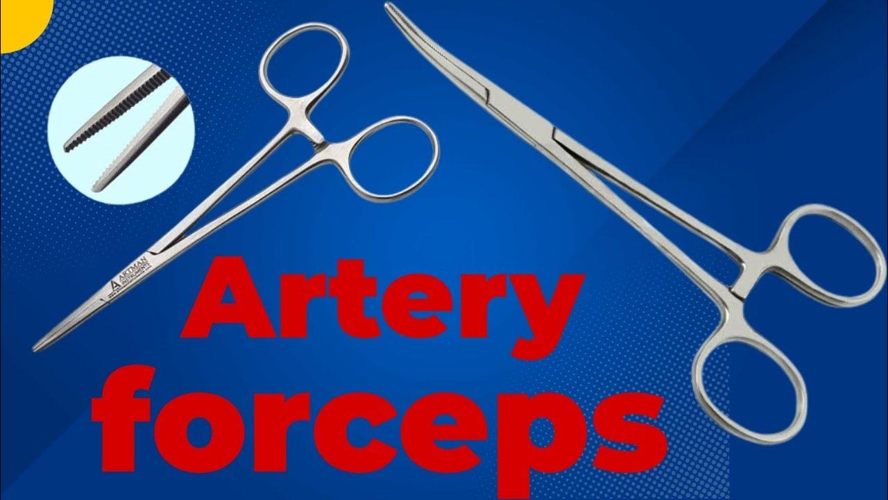 Types of artery forcep ,use ,types of parts, general instrument. YouTube