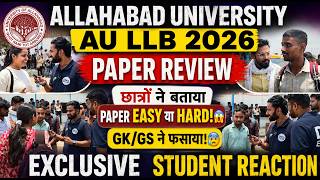 Allahabad University LLB Entrance 2026 Exam Analysis | AU LLB 2026 Paper Review: Easy ya Hard? 😱