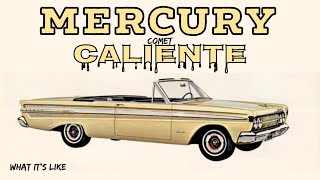1964 Mercury Comet Caliente￼