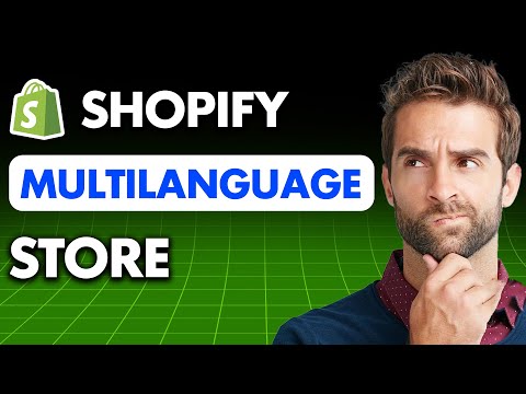 How to Add Multilanguage in Shopify (2025)