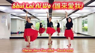 Shui Lai Ai Wo (誰來愛我) - Line Dance (Demo by Tawsiah, Frisca, Inge)