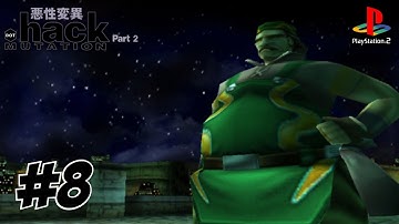 .Hack//MUTATION (Part 8 | PS2 | Playthrough | No Commentary)