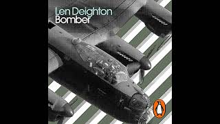 Bomber: Penguin Modern Classics by Len Deighton | Full Audiobook