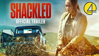 Shackled 2023 Official Trailer Mysterythriller